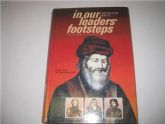 In Our Leaders Footsteps:Vol. 3-The Chatham Sofer 